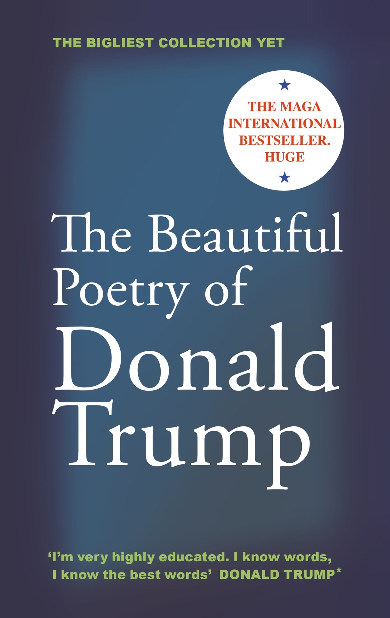 Cover image for The Beautiful Poetry of Donald Trump ISBN 9781837262663
